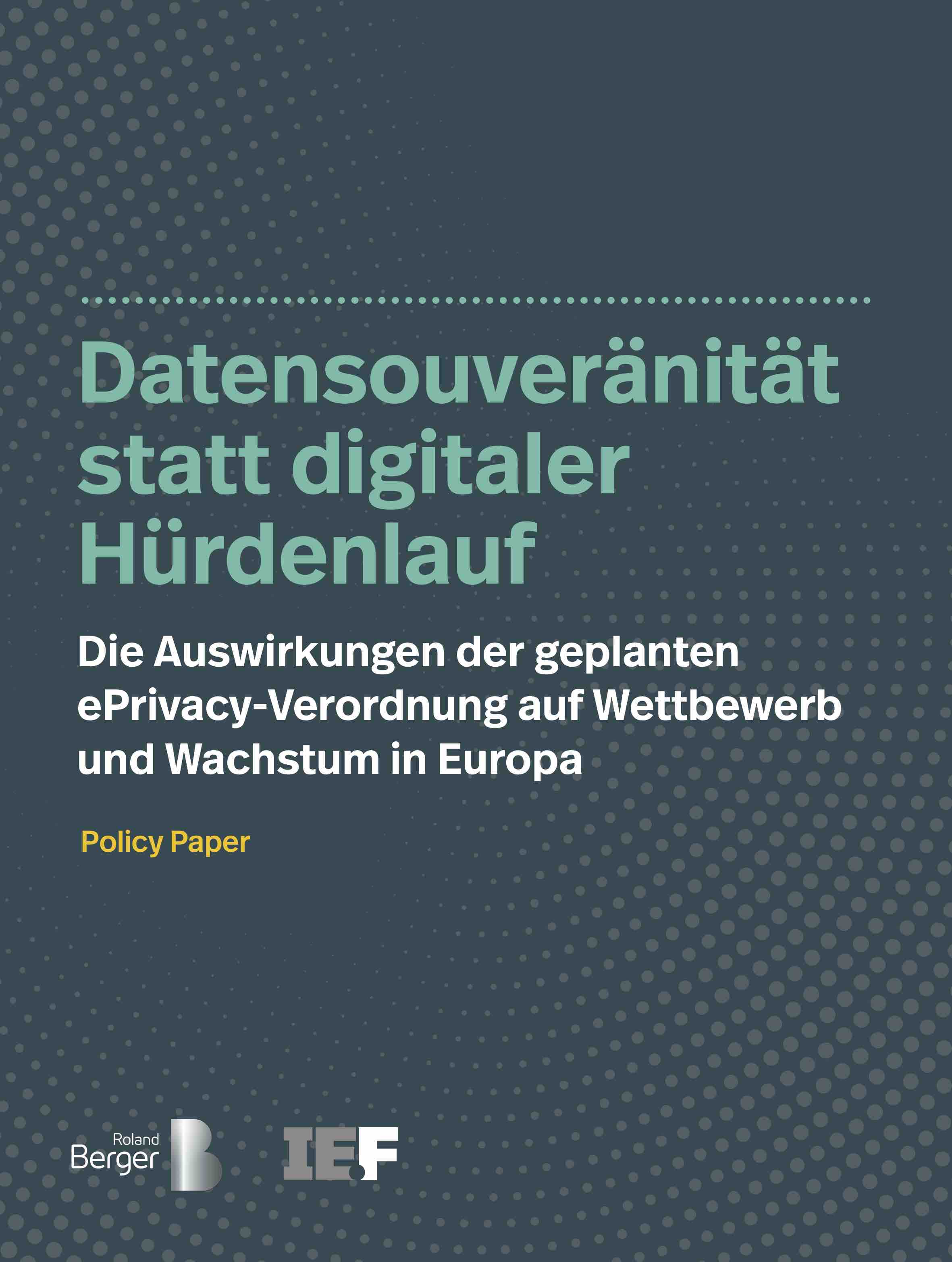 Policy Paper zu wirtschaftlichen Auswirkungen der ePrivacy-Verordnung